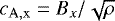 $c_{\mathrm{A,x}}=B_x/\sqrt{\rho}$