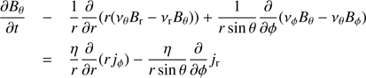 $$ \begin{aligned} \frac{\partial B_{\theta }}{\partial t}&-&\frac{1}{r}\frac{\partial }{\partial r}(r(\nu _\theta B_{\rm r}-\nu _{\rm r} B_\theta )) +\frac{1}{r\sin \theta }\frac{\partial }{\partial \phi }(\nu _\phi B_\theta -\nu _\theta B_\phi ) \nonumber \\&= \frac{\eta }{r}\frac{\partial }{\partial r}(rj_\phi ) -\frac{\eta }{r\sin \theta }\frac{\partial }{\partial \phi }j_{\rm r} \end{aligned} $$