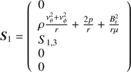 $$ \begin{aligned} \boldsymbol{S}_1= \left( \begin{array}{l} 0\\ \rho \frac{\nu _\theta ^2+\nu _\phi ^2}{r}+\frac{2p}{r}+\frac{B_{\rm r}^2}{r\mu }\\ S_{1,3}\\ 0\\ 0\\ \end{array}\right) \end{aligned} $$