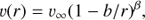 $$ \begin{aligned} v(r)&= v_\infty (1-b/r)^{\beta }, \end{aligned} $$