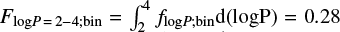Mathematical equation: $ F_{{\rm log}P\,=\,2{-}4;{\rm bin}} = \int_2^4 f_{{\rm log}P;{\rm bin}} {\rm d(logP)} = 0.28 $
