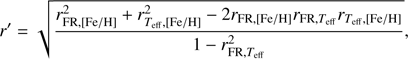 Mathematical equation: $$ \begin{aligned} r{^\prime } = \sqrt{\frac{r_{\mathrm{FR,[Fe/H]} }^2 + r_{T_{\mathrm{eff} },\mathrm{[Fe/H]} }^2 - 2r_{\mathrm{FR,[Fe/H]} }r_{\mathrm{FR} ,T_{\mathrm{eff} }}r_{T_{\mathrm{eff} },{\mathrm{[Fe/H]} }}}{1 - r_{{\mathrm{FR} },T_{\mathrm{eff} }}^2}}, \end{aligned} $$