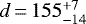 Mathematical equation: $d\,{=}\,155^{+7}_{-14}$