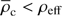 $ \overline{\rho}_{\mathrm{c}} < \rho_{\mathrm{eff}} $