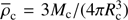 $ \overline{\rho}_{\mathrm{c}}=3M_{\mathrm{c}}/(4\pi R_{\mathrm{c}}^{3}) $