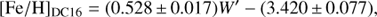 $${[{\rm{Fe/H}}]_{{\rm{DC16}}}} = (0.528 \pm 0.017){W^\prime } - (3.420 \pm 0.077),$$