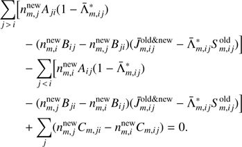 Mathematical equation: $$ \begin{aligned}&\sum _{j\,>\,i}\Bigl [n_{m,j}^\mathrm{{new}}A_{ji}(1-\bar{\Lambda }_{m,ij}^{*})\\&\qquad - (n_{m,i}^\mathrm{{new}}B_{ij} - n_{m,j}^\mathrm{{new}}B_{ji})(\bar{J}_{{m,ij}}^{\mathrm{old} \& \mathrm{new}} - \bar{\Lambda }_{m,ij}^{*}S_{m,ij}^\mathrm{{old}})\Bigr ]\\&\qquad - \sum _{j\,<\,i}\Bigl [n_{m,i}^\mathrm{{new}}A_{ij}(1-\bar{\Lambda }_{m,ij}^{*} ) \\&\qquad - (n_{m,j}^\mathrm{{new}}B_{ji} - n_{m,i}^\mathrm{{new}}B_{ij})({\bar{J}}_{{m,ij}}^{\mathrm{old} \& \mathrm{new}} - \bar{\Lambda }_{m,ij}^{*}S_{m,ij}^\mathrm{{old}})\Bigr ]\\&\qquad + \sum _{j} (n_{m,j}^\mathrm{{new}}C_{m,ji} - n_{m,i}^\mathrm{{new}}C_{m,ij}) = 0. \end{aligned} $$