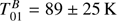 $ T_{01}^B = 89 \pm 25\,{\rm{K}}\ $