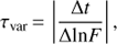 Mathematical equation: $$ \begin{aligned} \tau _\mathrm{var}\,{=}\,\left| \frac{\Delta t}{ \Delta \mathrm{ln}F} \right|, \end{aligned} $$