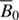 $ \overline{B}_0 $