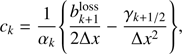 $$ \begin{aligned}&c_k = \frac{1}{\alpha _k} {\left\{ \frac{b^\mathrm{loss}_{k+1}}{2\Delta x} - \frac{\gamma _{k+1/2}}{\Delta x^2} \right\} }, \end{aligned} $$