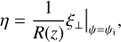 $$ \begin{aligned} \eta = \frac{1}{R(z)}\xi _\perp \big |_{\psi =\psi _{\rm i}}, \end{aligned} $$