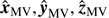 $ ({\hat{\boldsymbol{x}}}_{\mathrm{MV}}, {\hat{\boldsymbol{y}}}_{\mathrm{MV}},{\hat{\boldsymbol{z}}}_{\mathrm{MV}}) $