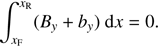 $$ \begin{aligned} \int _{x_{\rm F}}^{x_{\rm R}} (B_{y} +b_{y}) \ \mathrm{d } x = 0. \end{aligned} $$