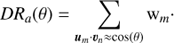 $$D{R_a}(\theta ) = \mathop \Sigma \limits_{{u_m} - {v_n} \approx \cos (\theta )} {{\rm{w}}_m}.$$