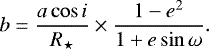 \begin{equation*}b = \frac{a\cos{i}}{R_{\star}} \times \frac{1-e^2}{1&#x002B;e\sin{\omega}}. \end{equation*}