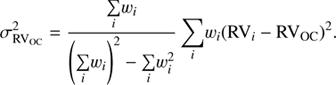 Mathematical equation: $$ {\sigma _{{\rm{R}}{{\rm{V}}_{{\rm{OC}}}}}^2 = \frac{{\mathop \sum \limits_i {w_i}}}{{{{\left( {\mathop \sum \limits_i {w_i}} \right)}^2} - \mathop \sum \limits_i w_i^2}}{\mkern 1mu} \mathop \sum \limits_i {w_i}{{({\rm{R}}{{\rm{V}}_i} - {\rm{R}}{{\rm{V}}_{{\rm{OC}}}})}^2}.} $$