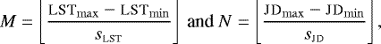 Mathematical equation: \begin{align*} M = \left\lfloor{\frac{\textsc{lst}_{\rm{max}} - \textsc{lst}_{\rm{min}}}{s_{\textsc{lst}}}}\right\rfloor \text{ and } N = \left\lfloor{\frac{\textsc{jd}_{\rm{max}} - \textsc{jd}_{\rm{min}}}{s_{\textsc{jd}}}}\right\rfloor, \end{align*}