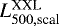 $L^{\textrm{XXL}}_{500, \textrm{scal}}$