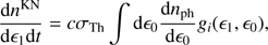 $$ \begin{aligned} \frac{{\mathrm{d} }n^\mathrm{KN}}{{\mathrm{d} }\epsilon _1 {\mathrm{d} }t} = c \sigma _{\rm Th} \int {\mathrm{d} }\epsilon _0 \frac{{\mathrm{d} }n_{\rm ph}}{{\mathrm{d} }\epsilon _0} { g}_i(\epsilon _1, \epsilon _0) ,\end{aligned} $$