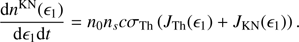 $$ \begin{aligned} \frac{{\mathrm{d} }n^\mathrm{KN}(\epsilon _1)}{{\mathrm{d} }\epsilon _1 {\mathrm{d} }t} = n_0 n_s c \sigma _{\rm Th} \left( J_{\rm Th}(\epsilon _1) + J_{\rm KN}(\epsilon _1) \right) .\end{aligned} $$