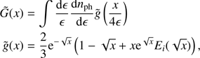 $$ \begin{aligned} \tilde{G}(x)&= \int \frac{{\mathrm{d} }\epsilon }{\epsilon } \frac{{\mathrm{d} }n_{\rm ph}}{{\mathrm{d} }\epsilon } \tilde{{ g}}\left( \frac{x}{4\epsilon } \right) \nonumber \\ \tilde{{ g}}(x)&= \frac{2}{3} \mathrm{e}^{-\sqrt{x}}\left( 1 - \sqrt{x} + x\mathrm{e}^{\sqrt{x}} E_i(\sqrt{x}) \right), \end{aligned} $$