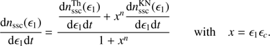 $$ \begin{aligned} \frac{{\mathrm{d} }n_{\rm ssc}(\epsilon _1)}{{\mathrm{d} }\epsilon _1 {\mathrm{d} }t} = \frac{ \frac{{\mathrm{d} }n_{\rm ssc}^\mathrm{Th}(\epsilon _1)}{{\mathrm{d} }\epsilon _1 {\mathrm{d} }t} + x^n \frac{{\mathrm{d} }n_{\rm ssc}^\mathrm{KN}(\epsilon _1)}{{\mathrm{d} }\epsilon _1 {\mathrm{d} }t} }{1 + x^n} \qquad \text{ with} \quad x = \epsilon _{1}\epsilon _c. \end{aligned} $$