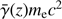 $ \bar{\gamma}(z) m_{\mathrm{e}} c^{2} $