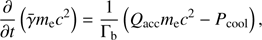 $$ \begin{aligned} \frac{\partial }{\partial t} \left( \bar{\gamma } m_{\rm e} c^2\right) = \frac{1}{\Gamma _{\rm b}} \left( Q_{\rm acc} m_{\rm e} c^2 - P_{\rm cool}\right), \end{aligned} $$