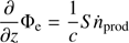 $ \displaystyle \frac{\partial}{\partial z}\Phi_{\mathrm{e}} = \frac{1}{c} S \dot{n}_{\mathrm{prod}} $