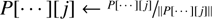 $ P[ \cdots ][j] \leftarrow P[ \cdots ][j]/||P[ \cdots ][j]|| $