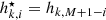 $ h_{k,i}^{\star}=h_{k,M+1-i} $
