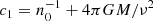 $ c_{1}= n_{0}^{-1} +4 \pi G M/\nu^2 $
