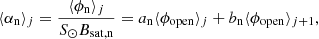 Mathematical equation: $$ \begin{aligned} \langle \alpha _\mathrm{n} \rangle _j = \frac{\langle \phi _\mathrm{n} \rangle _j}{S_\odot B_\mathrm{sat,n} } = a_\mathrm{n} \langle \phi _\mathrm{open} \rangle _j + b_\mathrm{n} \langle \phi _\mathrm{open} \rangle _{j+1}, \end{aligned} $$