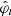 $ \hat{\varphi}_i $