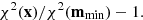 $$ \begin{aligned} \chi ^2(\mathbf x )/\chi ^2(\mathbf m _{\rm min}) - 1. \end{aligned} $$