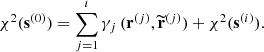 $$ \begin{aligned} \chi ^2(\mathbf s ^{(0)}) = \sum ^{i}_{j=1} \gamma _j \,(\mathbf r ^{(j)},\widetilde{\mathbf{r }}^{(j)}) + \chi ^2(\mathbf s ^{(i)}). \end{aligned} $$