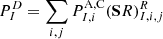 $$ \begin{aligned} P^{D}_{I}=\sum \limits _{i,j} P^{\mathrm{A,C} }_{I,i} (\mathbf SR )^{R}_{I,i,j} \end{aligned} $$