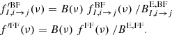 $$ \begin{aligned}&f^{\prime \mathrm{BF} }_{I,i \rightarrow j}(\nu )=B(\nu )~f^\mathrm{BF} _{I,i \rightarrow j}(\nu )~/B^\mathrm{E,BF} _{I,i \rightarrow j}\nonumber \\&f^{\prime \mathrm{FF} }(\nu )=B(\nu )~f^\mathrm{FF} (\nu )~/B^\mathrm{E,FF} . \end{aligned} $$