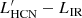 $ L_{{\rm{HCN}}}^\prime - {L_{{\rm{IR}}}}\ $