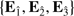 $ \left\{\mathbf{E}_{\hat{1}},\mathbf{E}_{\hat{2}},\mathbf{E}_{\hat{3}}\right\} $