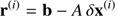 $$ \begin{aligned} \mathbf r ^{\left(i\right)}=\mathbf b -A\,\delta \mathbf x ^{\left(i\right)} \end{aligned} $$