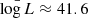 $ \bar{\log L}\approx 41.6 $