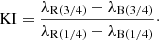 $$ \begin{aligned} \mathrm{KI} = \frac{\lambda _{\rm R(3/4)}-\lambda _{\rm B(3/4)}}{\lambda _{\rm R(1/4)}-\lambda _{\rm B(1/4)}}\cdot \end{aligned} $$