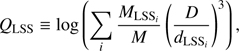 Mathematical equation: $$ \begin{aligned} Q_{\rm LSS} \equiv \mathrm{log} \left(\sum _i {\frac{M_{\mathrm{LSS}_i}}{M}} \left(\frac{D}{d_{\mathrm{LSS}_i}}\right)^3\right), \end{aligned} $$