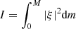 Mathematical equation: $ I=\int_{0}^{M}{|\xi {{|}^{2}}} \text{d} m $