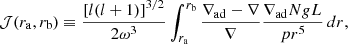 Mathematical equation: $$ \begin{aligned} {\mathcal{J} } (r_{\mathrm{a}},r_{\mathrm{b}}) \equiv \frac{\left[l(l+1)\right]^{3/2}}{2\omega ^3} \int _{r_{\mathrm{a}}}^{r_{\mathrm{b}}} \frac{\nabla _{\mathrm{ad}}-\nabla }{\nabla }\frac{\nabla _{\mathrm{ad}}NgL}{p r^5}\,{d}r, \end{aligned} $$