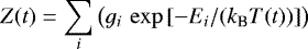 Mathematical equation: \begin{equation*} Z{\left(t\right)} = \sum_i \left( g_i\,\exp{[-E_i/ (k_{\text{B}}T{\left(t\right)})]}\right)\end{equation*}