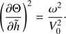 $$ \begin{aligned} \left(\frac{\partial \Theta }{\partial {\tilde{h}}}\right)^2 = \frac{\omega ^2}{V_0^2}\cdot \end{aligned} $$
