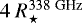 $4~R^{338~\textrm{GHz}}_{\star}$